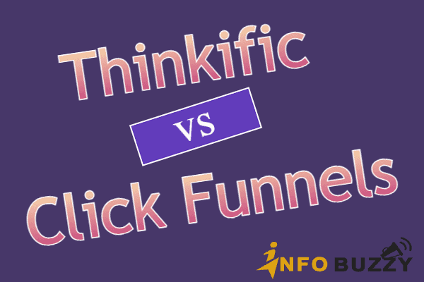 Thinkific vs Clickfunnels